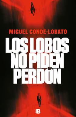 Los lobos no piden perdón