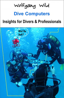 Dive Computers – Insights for Divers &amp; Professionals