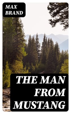 The Man from Mustang