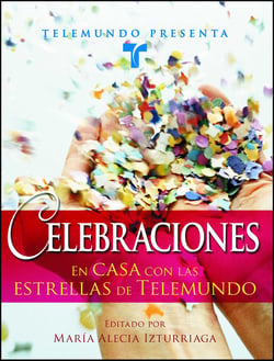 Telemundo Presenta: Celebraciones - En casa con las estrellas de Telemundo