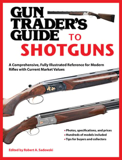 Gun Trader's Guide to Shotguns - A Comprehensive, Fully Illustrated Reference for Modern Shotguns with Current Market Values