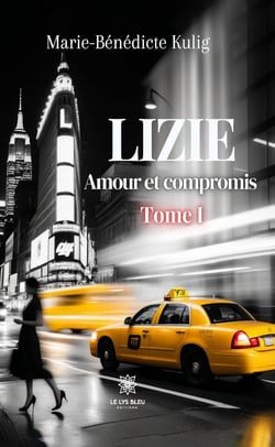 Amour et compromis - Tome 1 - Lizie