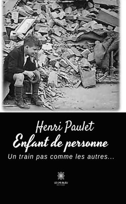 Enfant de personne - Un train pas comme les autres…