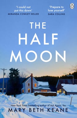 The Half Moon - A deeply moving story about love, marriage and forgiveness from the New York Times bestselling author