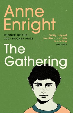 The Gathering - WINNER OF THE BOOKER PRIZE 2007