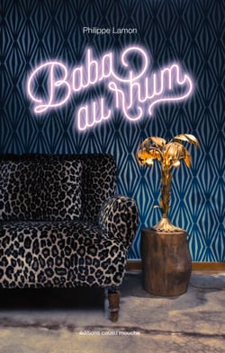 Baba au rhum - Une biographie burlesque
