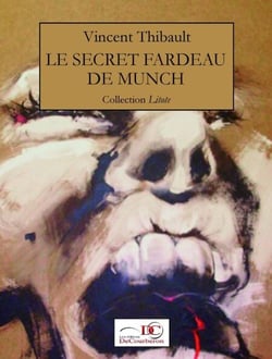 Le secret fardeau de Munch - Les mémoires de Jehan le Poivreclair