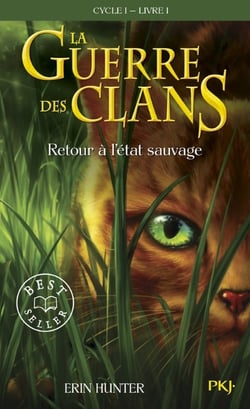 Occasion - La guerre des clans - Cycle 1 Tome 1 : retour à l'état sauvage