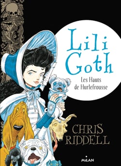 Lili Goth Tome 3 : les hauts de Hurlefrousse