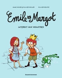 Émile et Margot Tome 1 : interdit aux monstres
