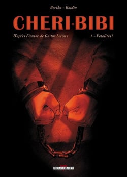 Chéri-bibi Tome 1 - fatalitas