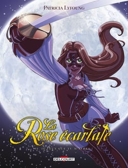 La rose écarlate Tome 2 : je veux que tu m'aimes !
