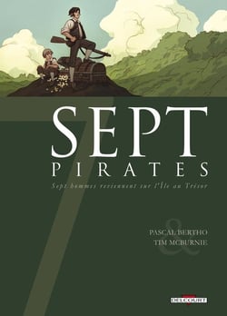 Sept pirates - sept hommes reviennent sur l'île au trésor