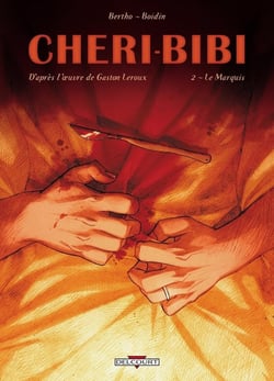 Chéri-bibi Tome 2 - le marquis