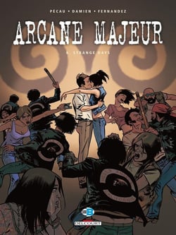 Arcane majeur Tome 6 : strange days