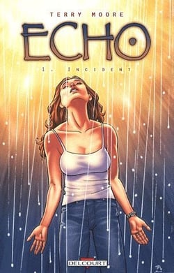 Echo Tome 1 : incident
