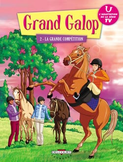 Grand galop Tome 2 - la grande compétition