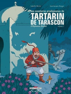 Les aventures prodigieuses de Tartarin de Tarascon Tome 2