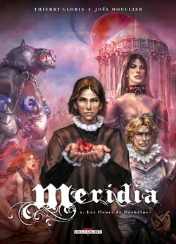 Meridia Tome 1 - les fleurs de Dorkéïne