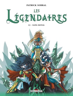 Les Légendaires Tome 13 : sang royal