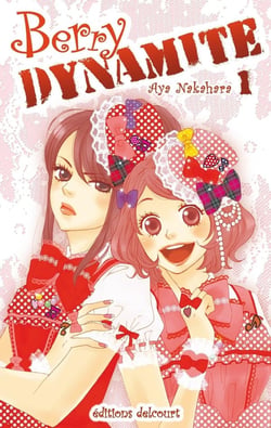 Berry dynamite Tome 1