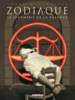 Zodiaque Tome 7 - le jugement de la balance