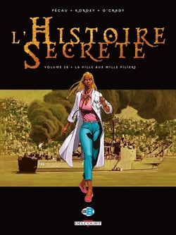 L'histoire secrète Tome 28 : la ville aux mille piliers