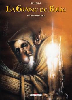 La graine de folie - intégrale Tome 1 à Tome 4