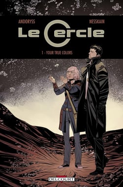 Le cercle Tome 1 - your true colors