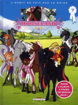 Horseland Tome 7 - l'habit ne fait pas le moine