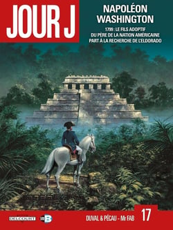 Jour J Tome 17 : Napoléon Washington