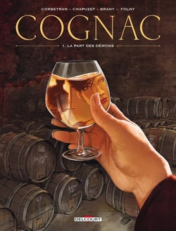 Cognac Tome 1 : la part des démons