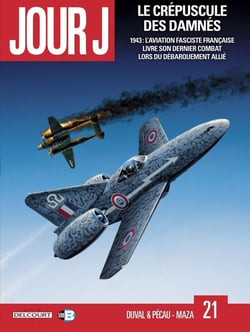 Jour J Tome 21 : le crépuscule des damnés