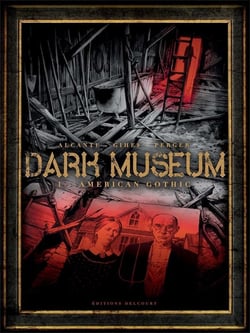 Dark museum Tome 1 : American gothic
