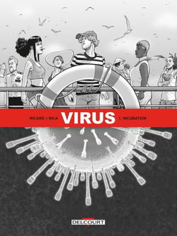 Virus Tome 1 : incubation