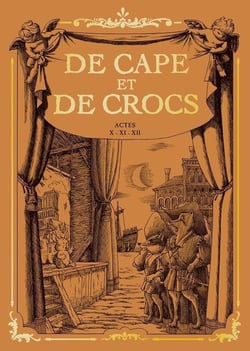 De cape et de crocs : coffret vol.4 : Tomes 10 à 12