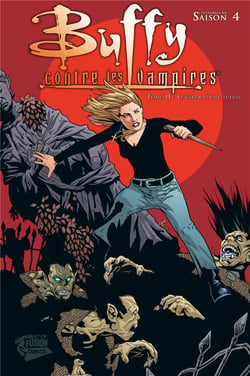 Buffy contre les vampires : Intégrale vol.11 : saison 4 - le coeur d'une tueuse