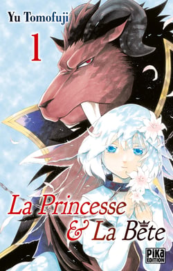 La princesse et la bête Tome 1