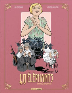 40 éléphants Tome 3 : Dorothy, la poinçonneuse