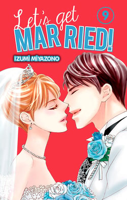 Let's get married ! Tome 9