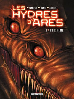 Les hydres d'Arès Tome 1 - l'afridienne
