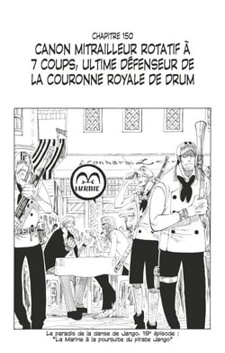 One Piece édition originale - Chapitre 150 - Canon mitrailleur rotatif à 7 coups, ultime défenseur de la couronne royale de Drum