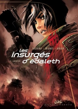 Les Insurgés d'Édaleth T03 - Libération