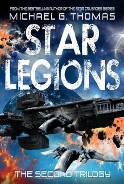 Star Legions: The Ten Thousand - The Second Trilogy - Star Legions: The Ten Thousand - Box Sets, #2