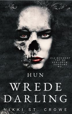 Hun Wrede Darling - Wrede Verloren Jongens, #3