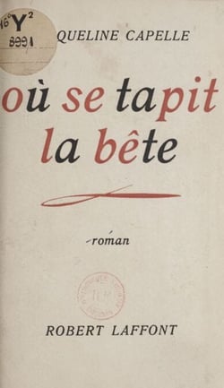 Où se tapit la bête