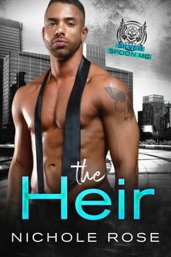 The Heir - Silver Spoon MC
