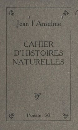 Cahier d'histoires naturelles