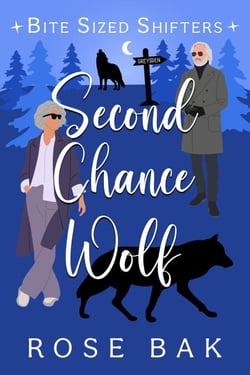 Second Chance Wolf - Bite-Sized Shifters, #7