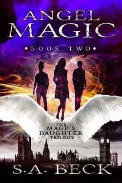 Angel Magic - The Mage's Daughter Trilogy, #2